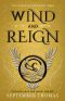 [The Elemental Gods 03] • Wind and Reign